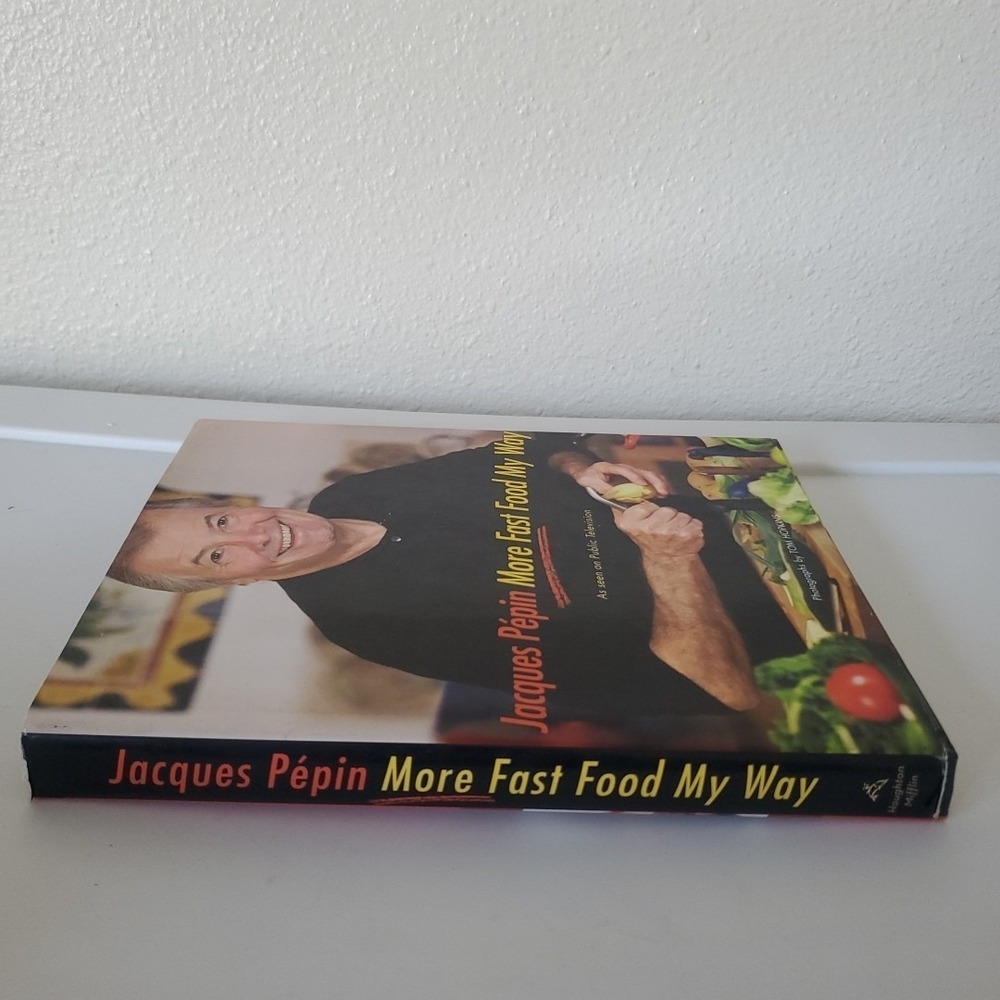 Jacques Pepin More Fast Food My Way by Pepin, Jacques 2008 - Picture 3 of 16